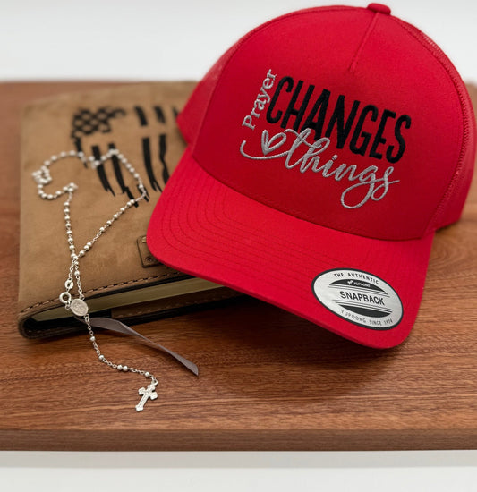 Prayer Changes Things Embroidered Hat - GOdCREATEd