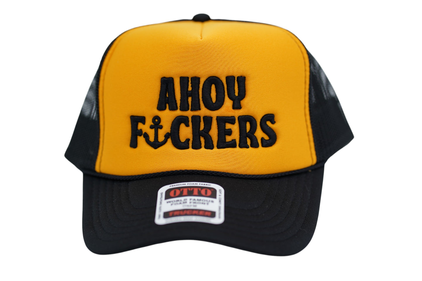 "AHOY F*CKERS" Hat