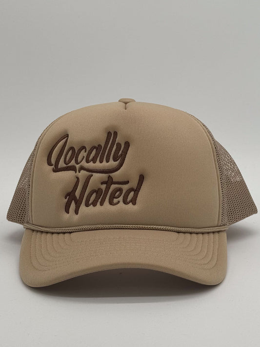 "LOCALLY HATED" Hat